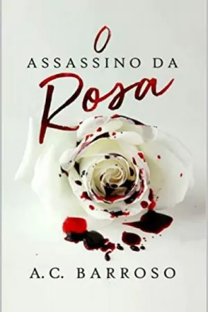O Assassino da Rosa