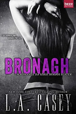 Bronagh (Irmãos Slater Livro 2)