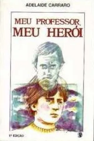 Meu professor, meu herói