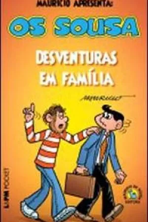 Os Sousa: Desventuras em Família