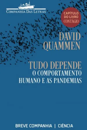 Tudo depende: O comportamento humano e as pandemias