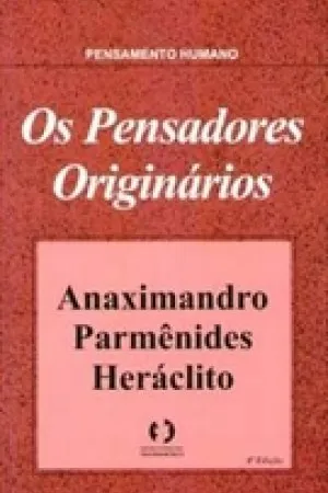 Os Pensadores Originários