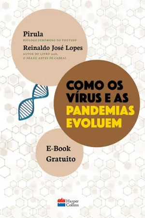 Como os Vírus e as Pandemias Evoluem