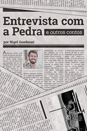 Entrevista com a Pedra e outros contos