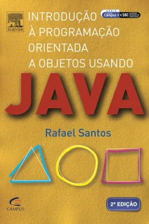 Introdução à Programação orientada a objetos usando JAVA