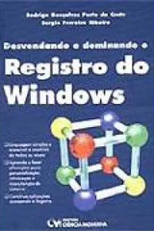 Desvendando e Dominando o Registro do Windows