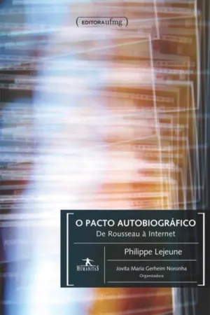 O pacto autobiográfico