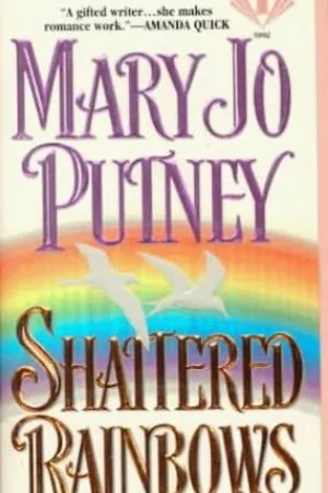 Shattered Rainbows