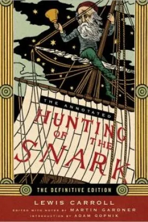 The Annotated Hunting of the Snark
