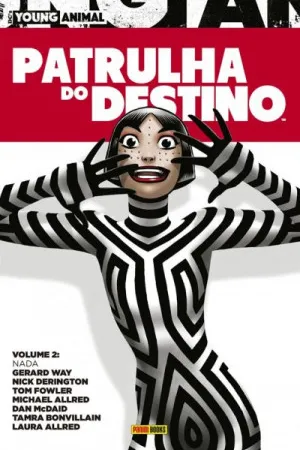 Patrulha do Destino - Volume 2: Nada