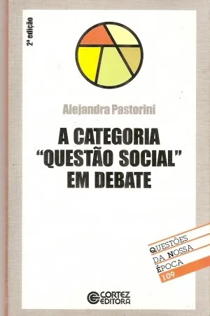 A Categoria Questão Social em Debate