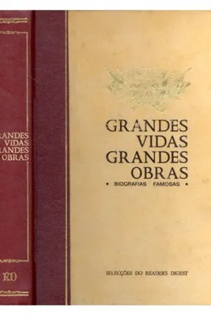 Grandes Vidas, Grandes Obras