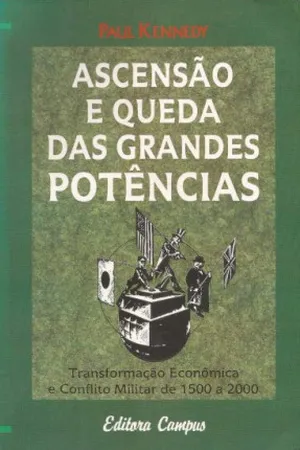 Ascensão e Queda das Grandes Potências