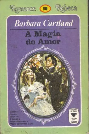 A Magia do Amor
