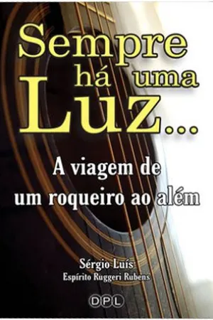 Sempre há uma luz