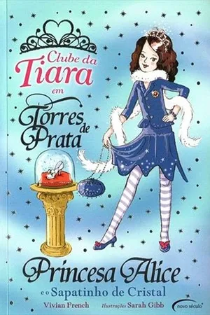 Princesa Alice e o Sapatinho de Cristal