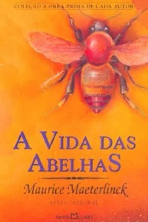 A vida das abelhas