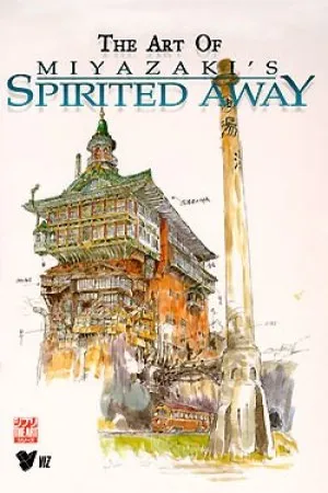 The Art Of Spirited Away