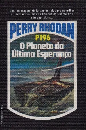 O Planeta da Última Esperança