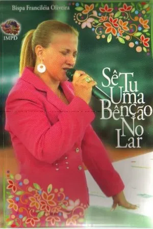 Sê tu uma bênção no lar