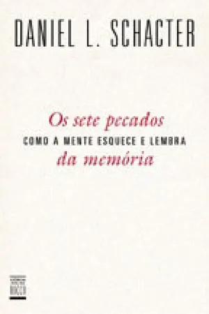 Os sete pecados da memória