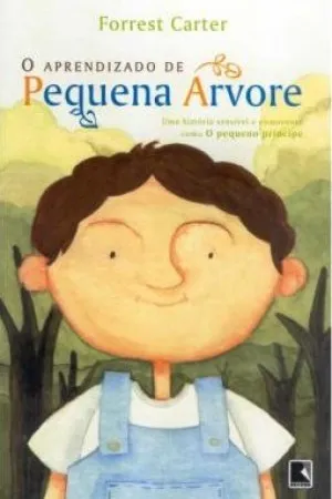 O Aprendizado de Pequena Árvore