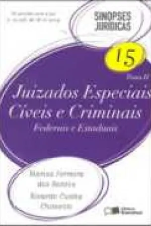 Juizados Especiais Cíveis, Criminais Federais e Estaduais