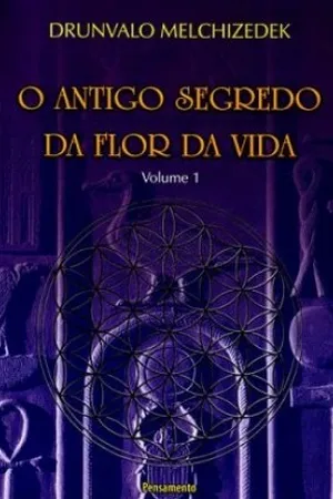 O Antigo Segredo da Flor da Vida