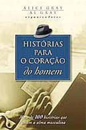 Histórias para o Coração do Homem