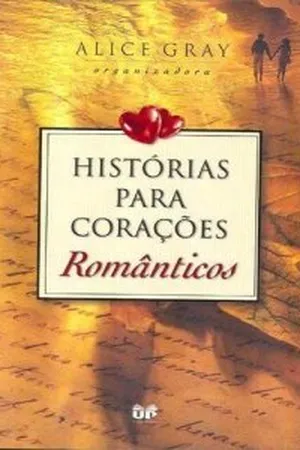 Histórias para Corações Românticos
