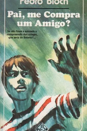 Pai, Me Compra Um Amigo?