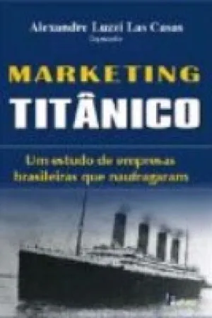 Marketing Titânico
