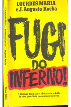 Fugi do Inferno!