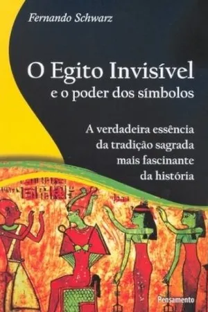 O Egito Invisível
