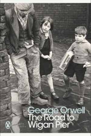 The Road to Wigan Pier