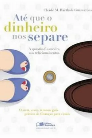 Até que o Dinheiro nos Separe