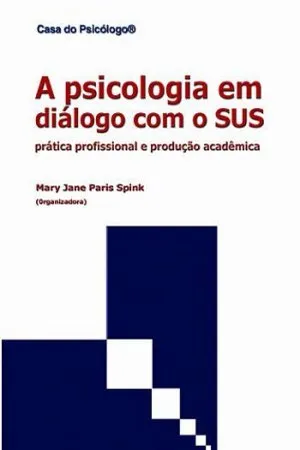 A psicologia em diálogo com o SUS