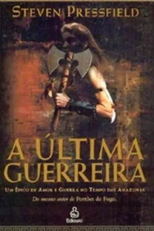 A Última Guerreira