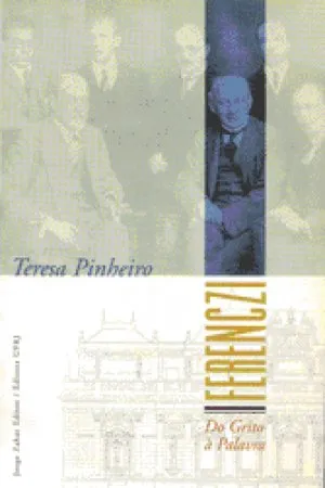 Ferenczi: do grito à palavra