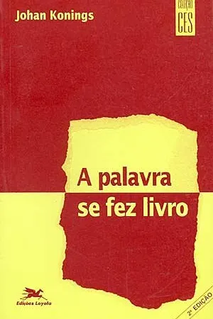 A Palavra Se Fez Livro