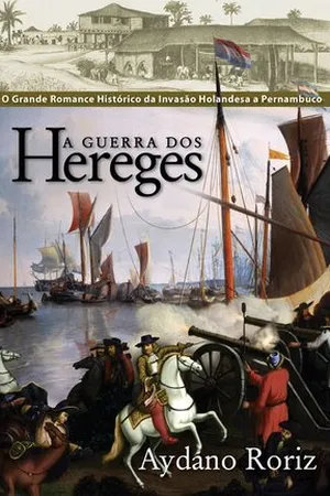 A Guerra dos Hereges