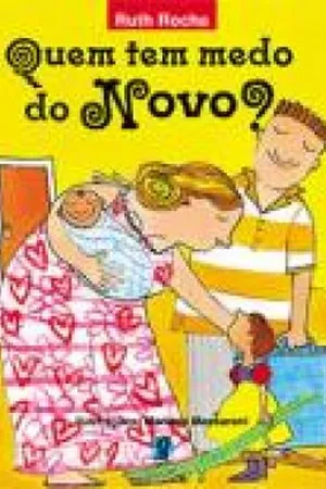 Quem tem medo do novo?