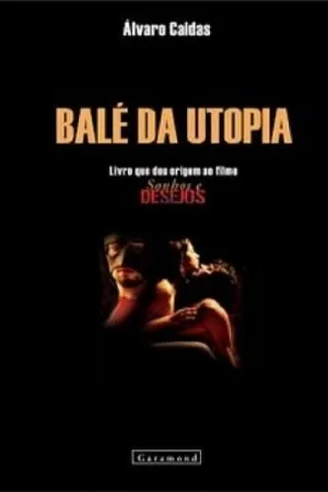 Balé da Utopia