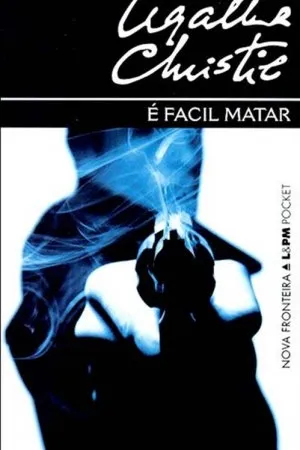 É Fácil Matar