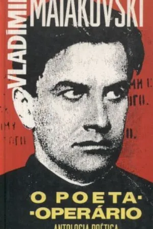 O Poeta Operário