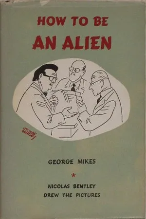 How to be an Alien