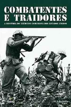 Combatentes e Traidores
