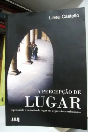 A Percepção de Lugar