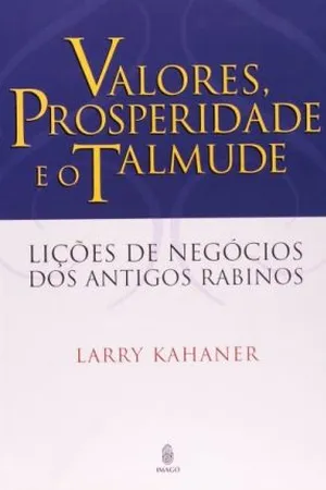 Valores, Prosperidade e o Talmude