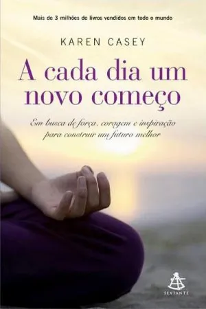 A cada dia um novo começo